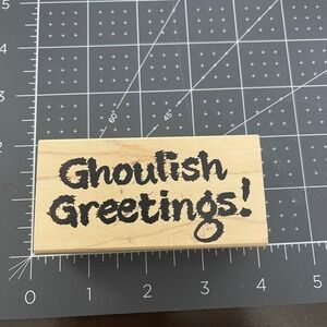 Vintage Judi Kins 2070F Ghoulish Greetings! Rubber Stamp